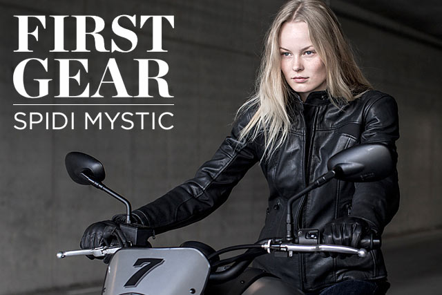 First Gear: Spidi’s New Mystic Jacket & Gloves