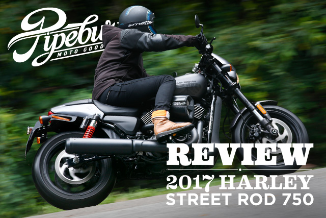PIPEBURN REVIEW. Harley-Davidson’s All New 2017 Street Rod 750